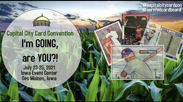 Capital City Card Convention | July 23-25, 2021 | Event Flyer