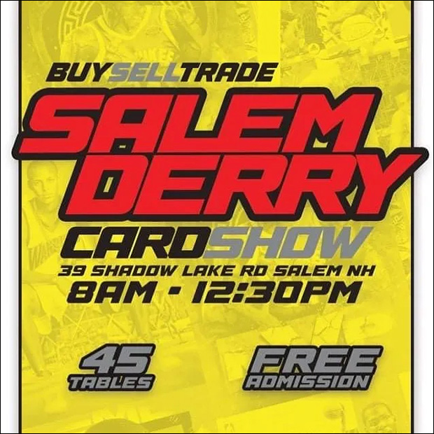 Salem Derry Card Show | February 26, 2023 | Event Flyer