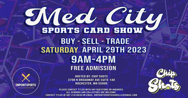 Med City Sports Card Show | April 29, 2023 | Event Flyer