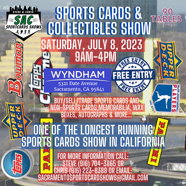 Sacramento Sports Card Show | July 8, 2023 | Event Flyer