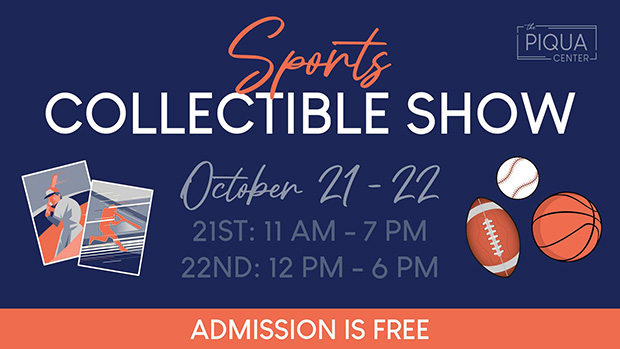 Piqua Sports Collectible Show | October 21-22, 2023 | Event Flyer