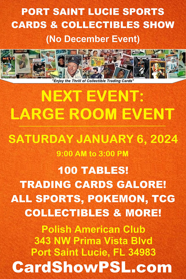 Port St. Lucie Sports Cards & Collectibles Show The Radicards® Calendar