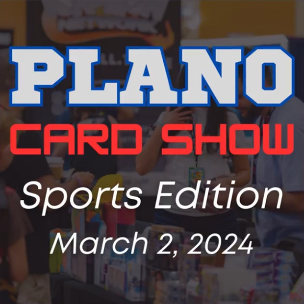 Plano Card Show | March 2, 2024 | Event Flyer