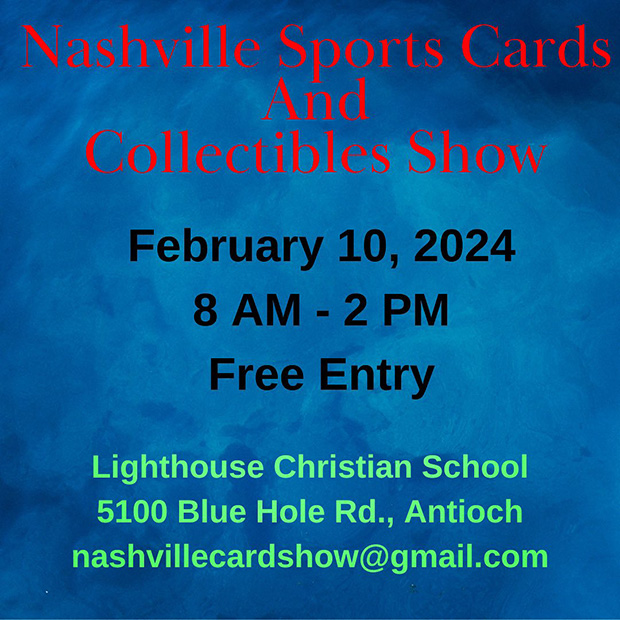 Nashville Sports Cards and Collectibles Show | February 10, 2024 | Event Flyer