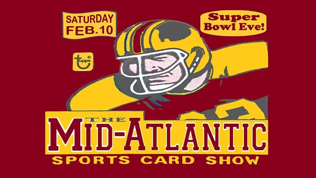 The Mid-Atlantic Sports Card Show | February 10, 2024 | Event Flyer