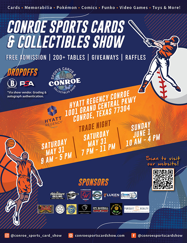 Conroe Sports Cards & Collectibles Show | May 31-June 1, 2025 | Event Flyer