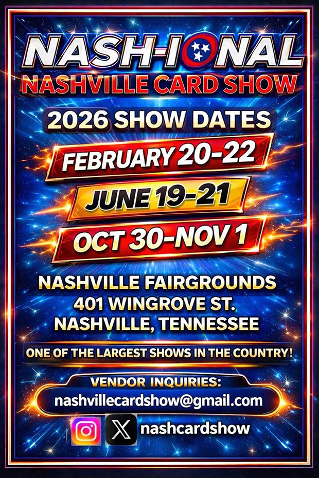 Nashville Card Show | February 20-22, 2026 | Event Flyer
