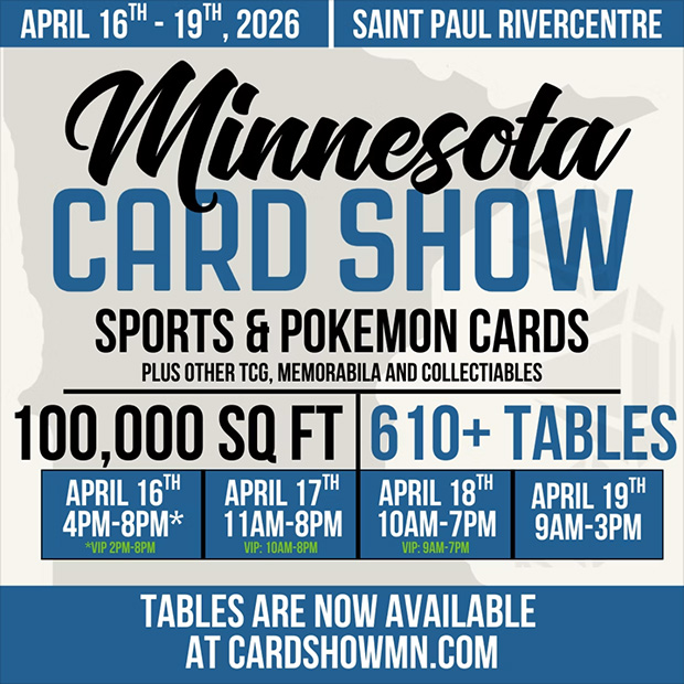 Minnesota Card Show | April 16-19, 2026 | Event Flyer