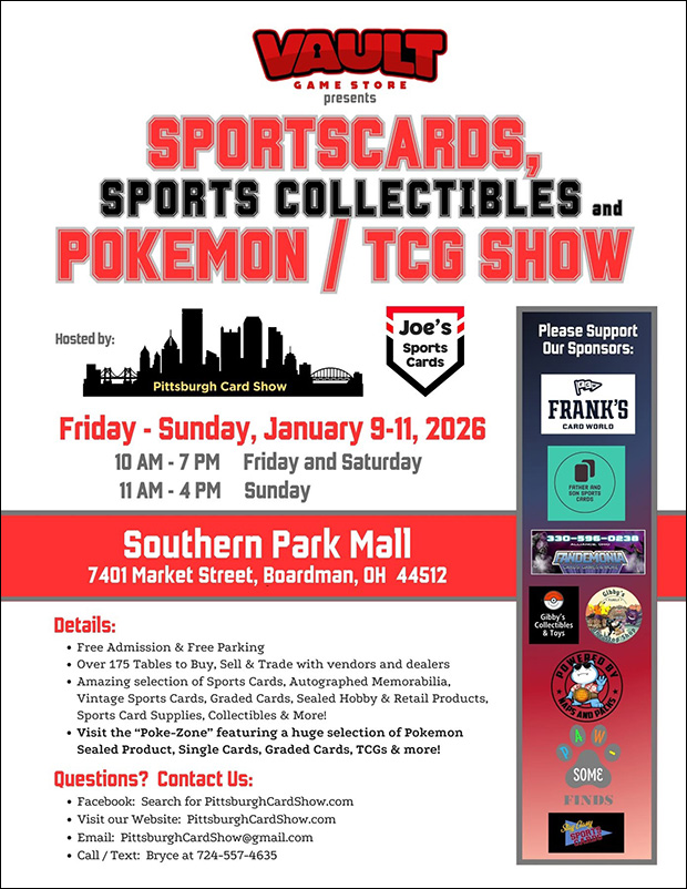 Pittsburgh Card Show | January 9-11, 2026 | Event Flyer