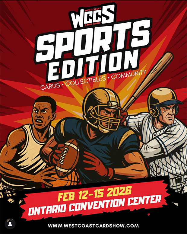 West Coast Card Show | February 12-15, 2026 | Event Flyer